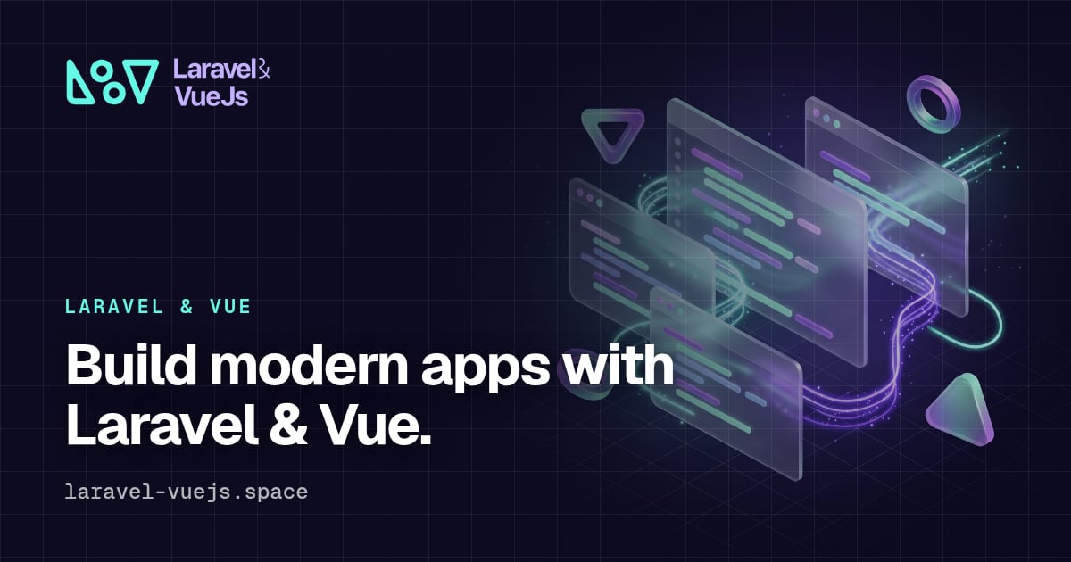 Cheat sheets for Laravel, Inertia and Vue · Laravel & VueJs